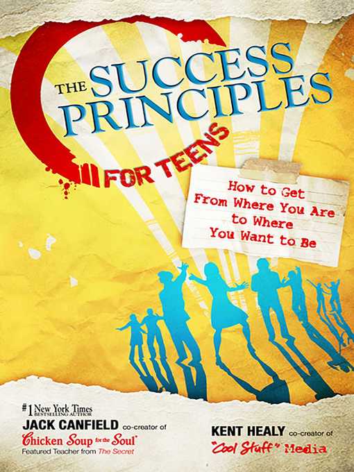 Title details for The Success Principles for Teens by Jack Canfield - Available